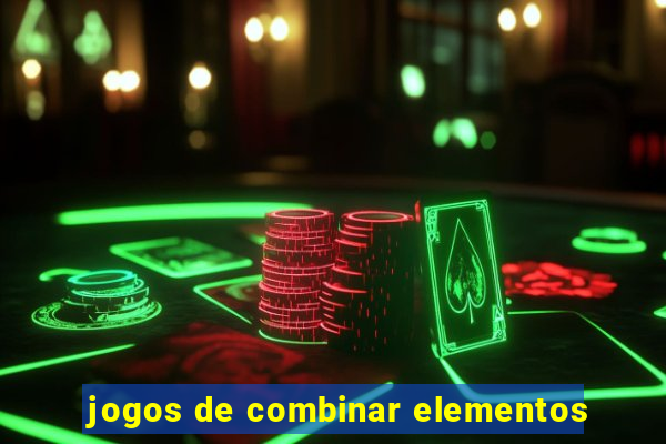 jogos de combinar elementos